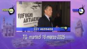 TG – Martedì 18 marzo 2025