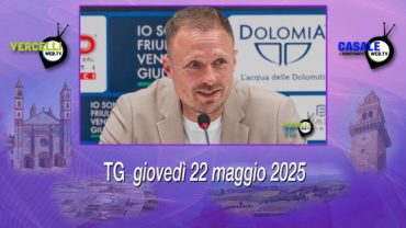 TG – Giovedì 22 maggio 2025