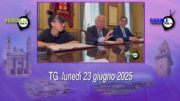 TG – Lunedì 23 giugno 2025