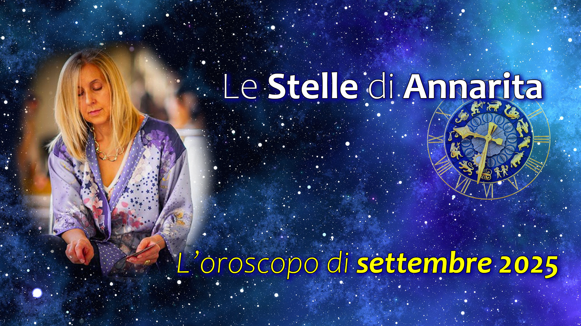 Le Stelle di Annarita – L’oroscopo di settembre 2025