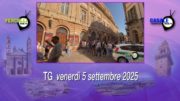 TG – Venerdì 5 settembre 2025