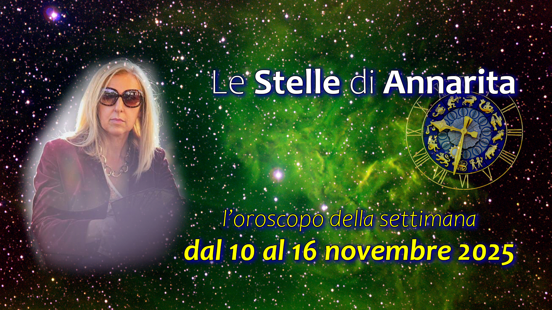 Le Stelle di Annarita – L’oroscopo dal 10 al 16 novembre 2025
