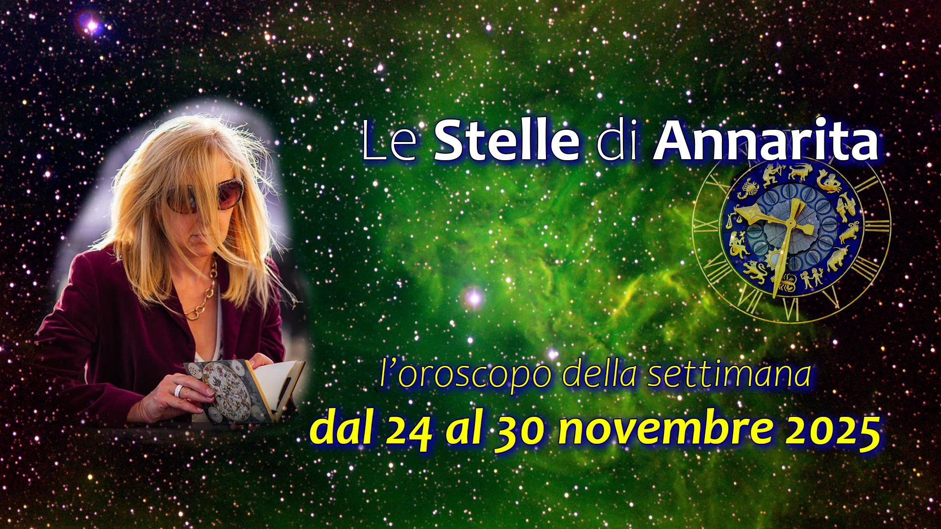 Le Stelle di Annarita – L’oroscopo dal 24 al 30 novembre 2025