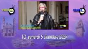 TG – Venerdì 5 dicembre 2025