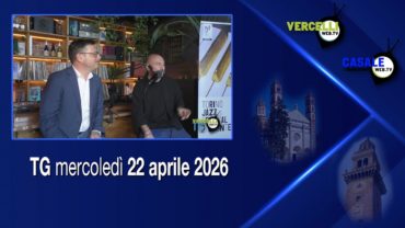 TG – Mercoledì 22 aprile 2026