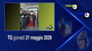 TG – Giovedì 21 maggio 2026