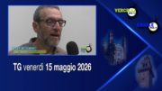 TG – Venerdì 15 maggio 2026
