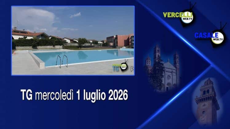TG – Mercoledì 1 luglio 2026