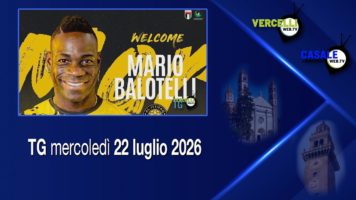 TG – Mercoledì 22 luglio 2026