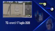 TG – Venerdì 17 luglio 2026